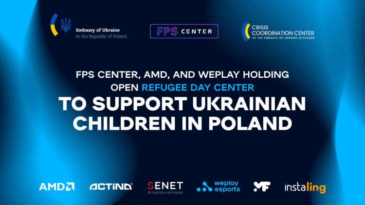 WePlay a invité des Ukrainiens contraints de quitter leur pays à ouvrir un centre pour réfugiés