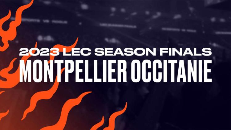 LEC Finals 2023 se tiendra à Montpellier