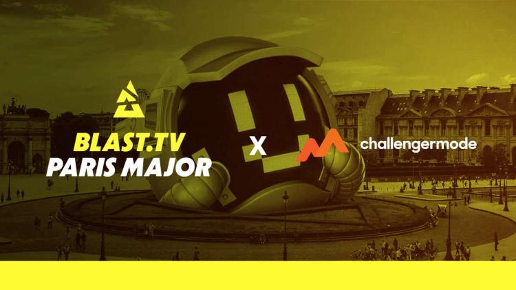 Challengermode devient partenaire BLAST.tv Paris Major 2023