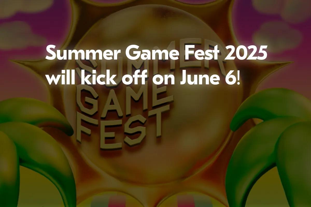 Le Summer Game Fest 2025 confirmé pour le 6 juin