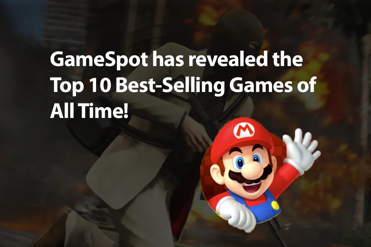 GameSpot publie la liste des 10 jeux les plus vendus, avec une première place amusante !