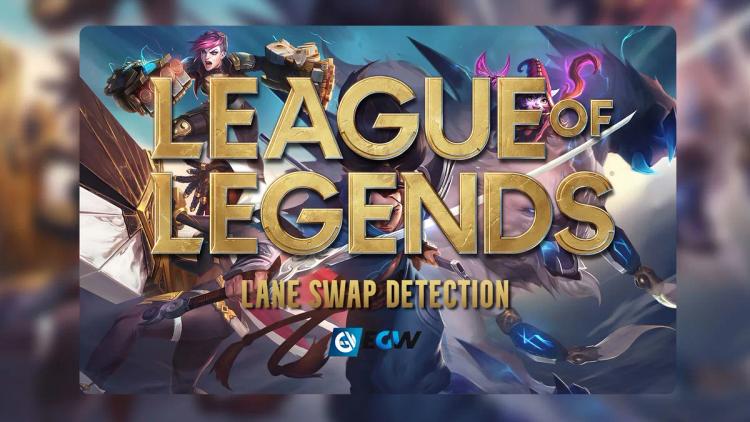 Changements importants dans League of Legends : Détection du changement de voie