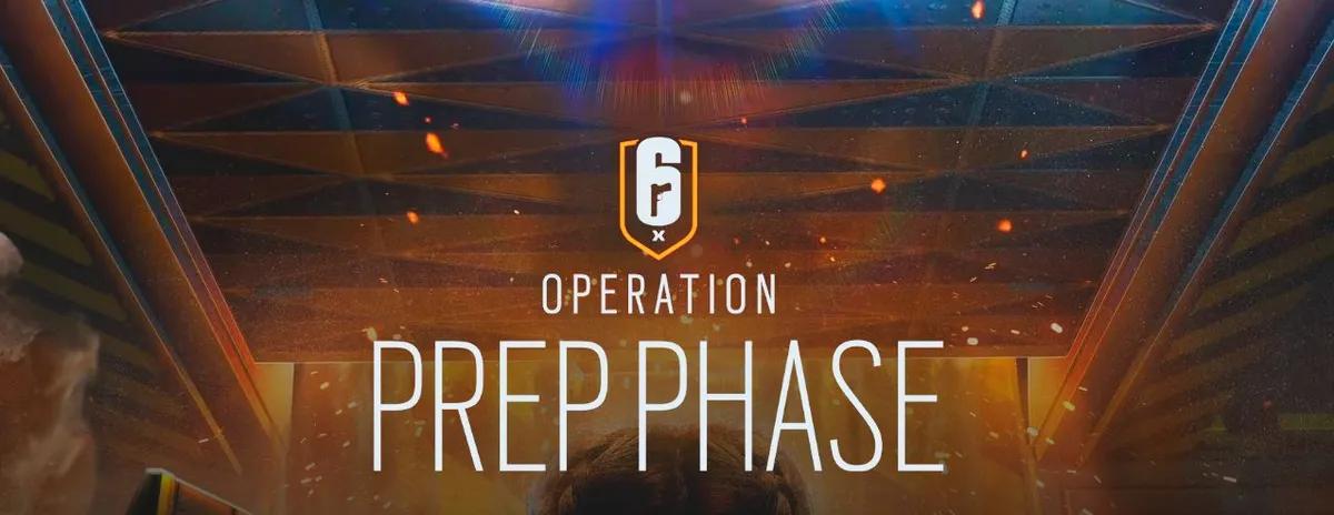 Rainbow Six Siege Y10S1 - Préparez-vous pour la phase de préparation de l'opération