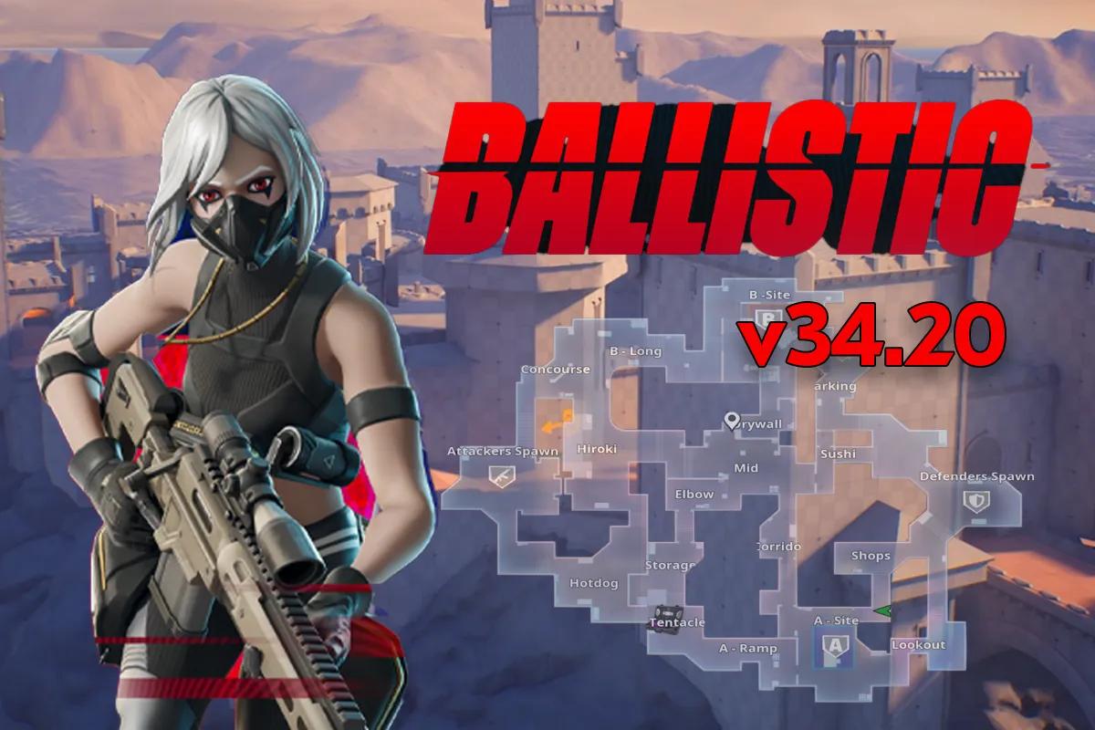 Fortnite Ballistic Nouvelle Carte - v34.20 Détails du Patch