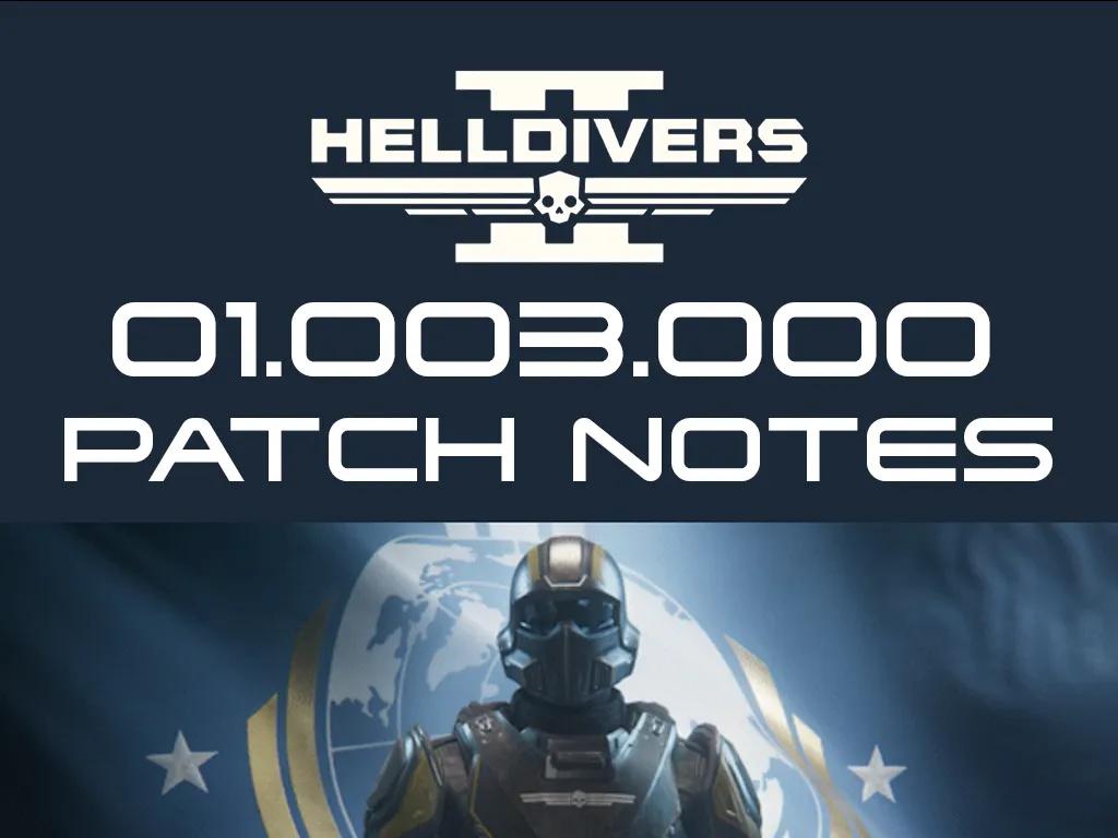 Helldivers 2 01.003.000 Patch Notes Breakdown - Nouveaux ennemis, personnalisation des armes, corrections importantes