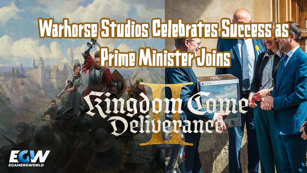 Warhorse Studios célèbre le succès du Premier Ministre qui rejoint l'aventure Kingdom Come