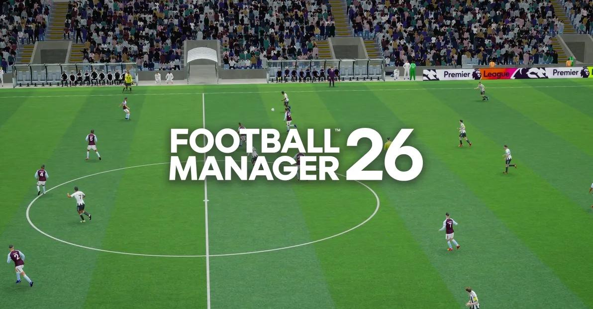 Football Manager 26 - Date de sortie, plates-formes, fonctionnalités et bandes-annonces