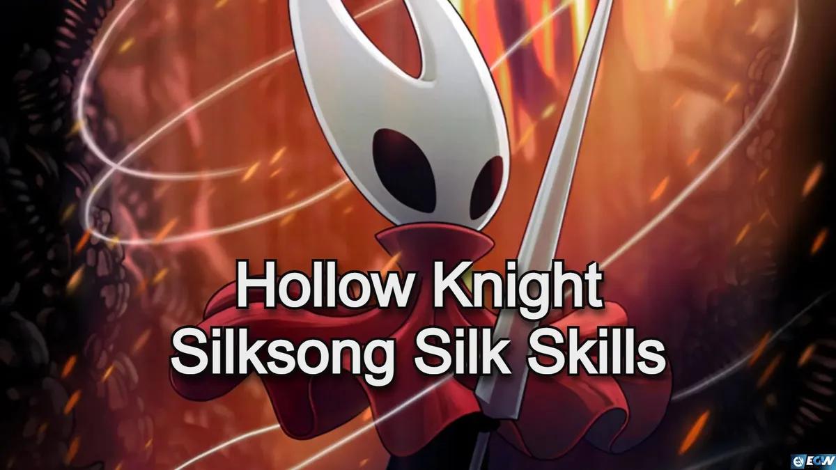 Hollow Knight Silksong Compétences en soie : Où les trouver