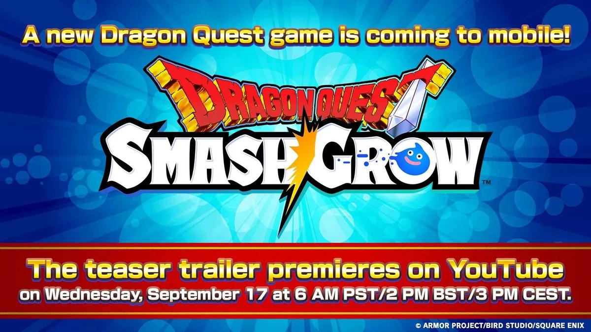 Square Enix dévoile Dragon Quest Smash/Grow pour Android et iOS
