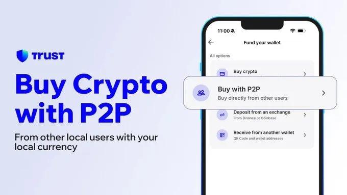 Trust Wallet lance un service P2P pour l'échange de crypto-monnaies dans plus de 150 pays