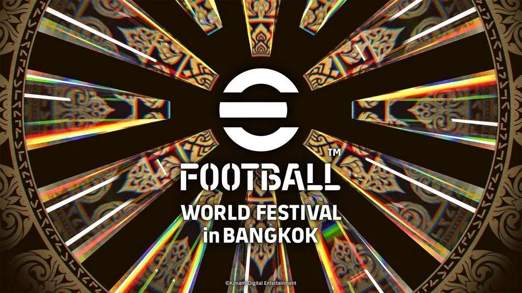 Le eFootball World Festival 2026 a été officiellement annoncé pour Bangkok.