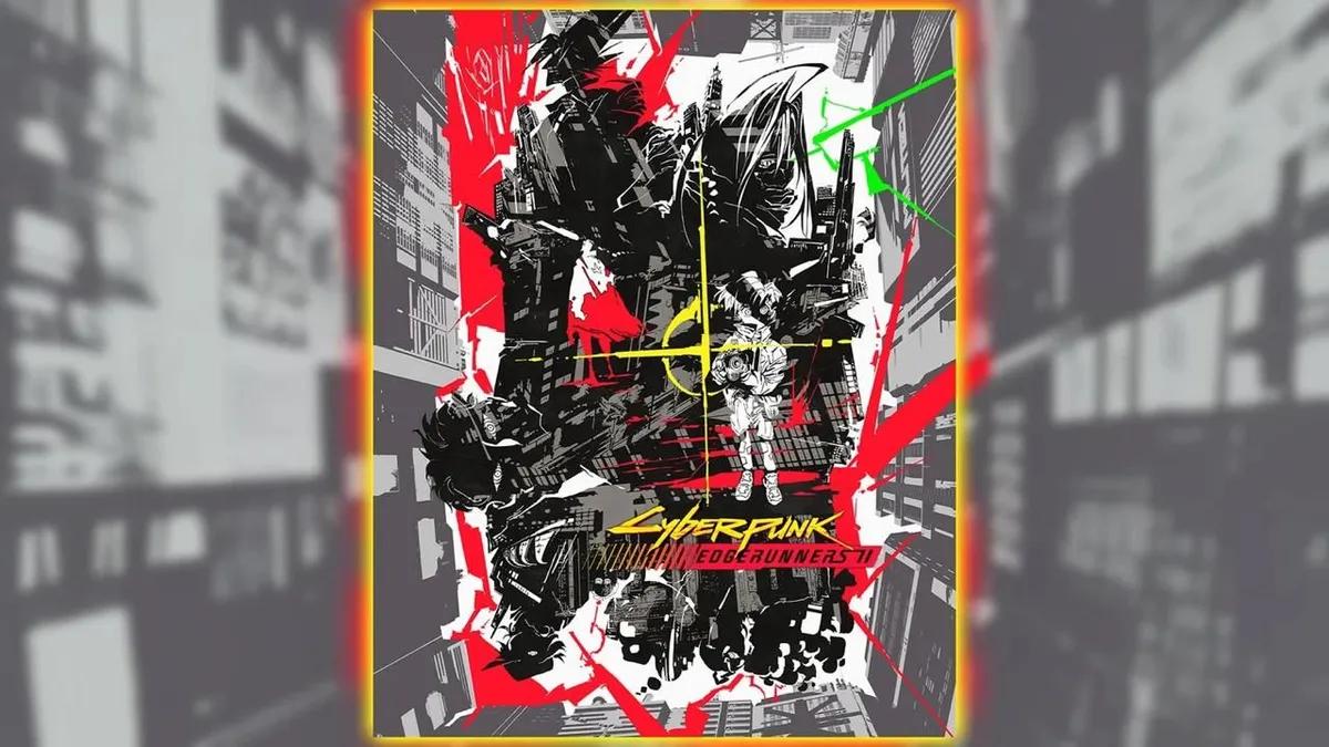Cyberpunk: Edgerunners 2 dévoile sa première affiche, un nouveau personnage et confirme l'absence de David Martinez.