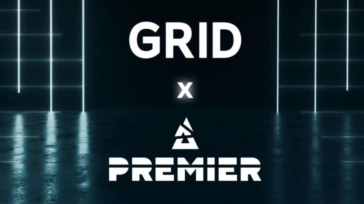 BLAST Premier étend son partenariat c GRID Esports