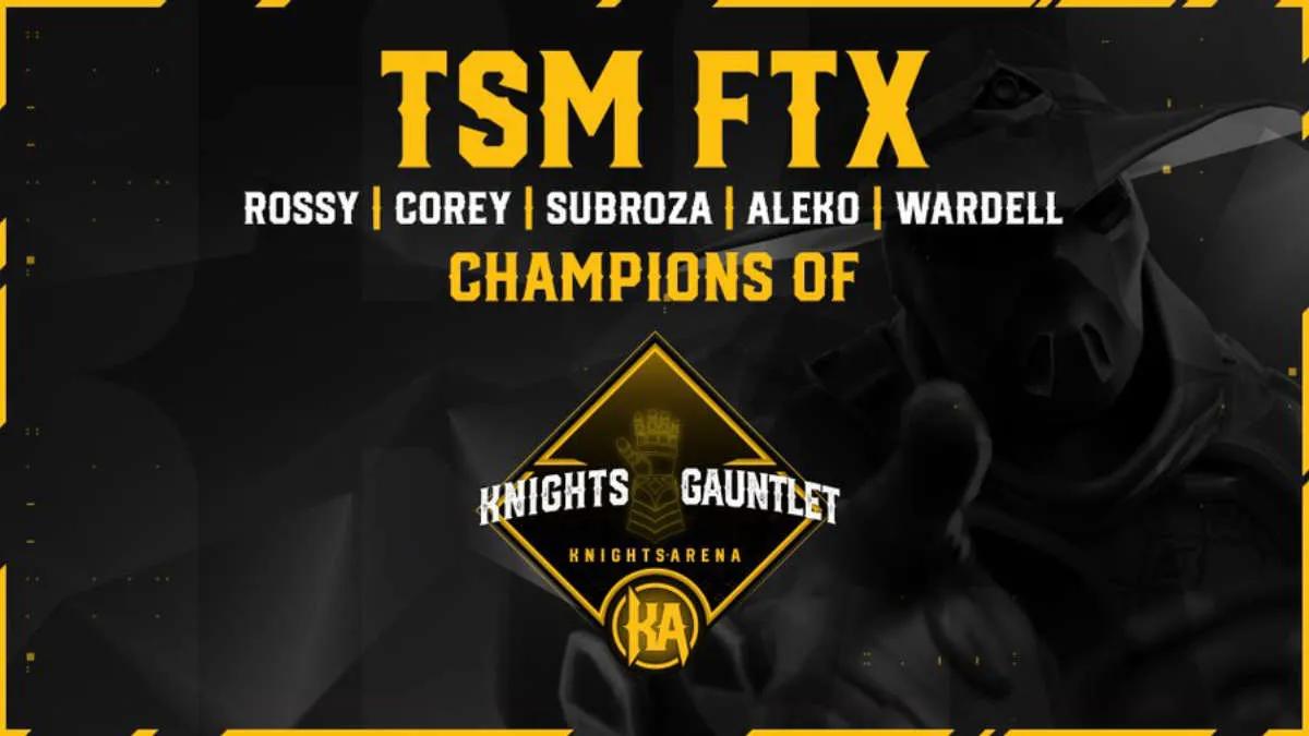 TSM est devenu le gagnant de Knights Arena Monthly Gauntlet 2022 : February