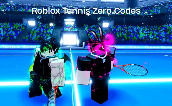 Codes Roblox Tennis Zero septembre 2025