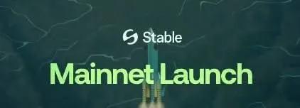Stable lance le Mainnet et le TGE le 8 décembre