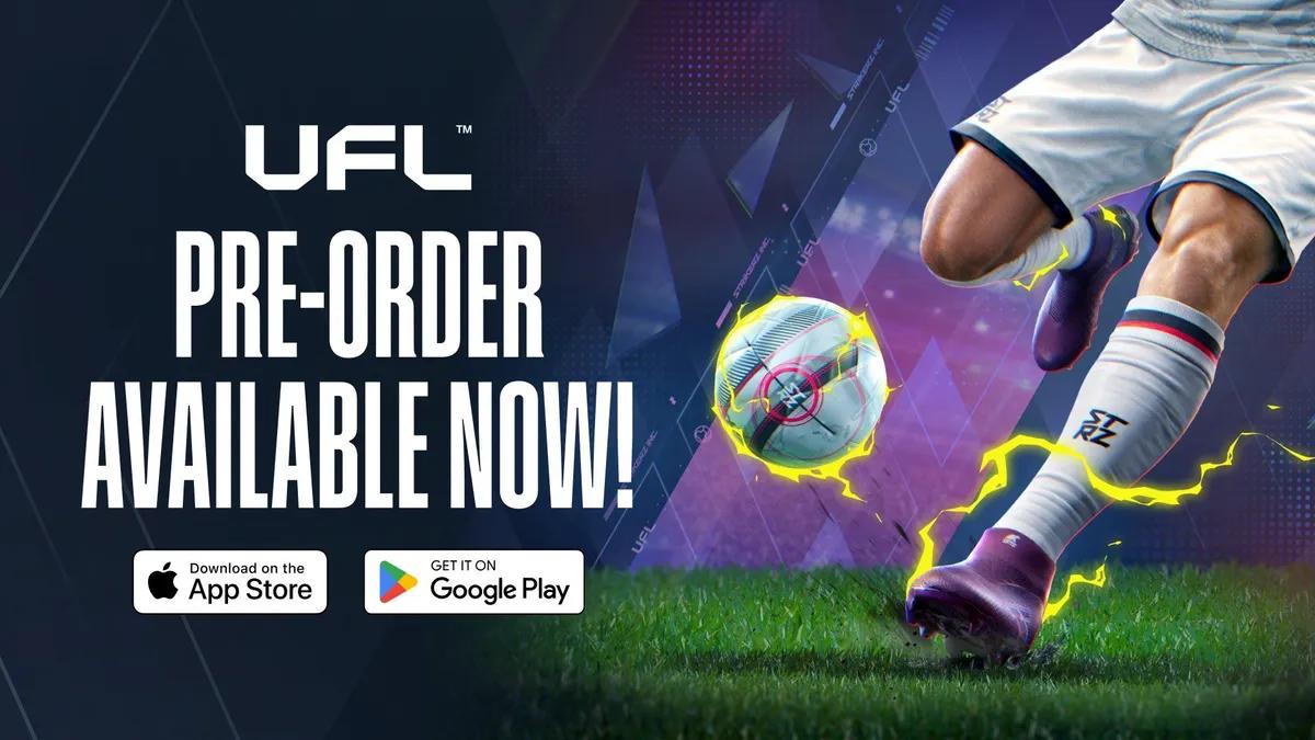 Préinscription mobile UFL ouverte — Lancement mondial imminent