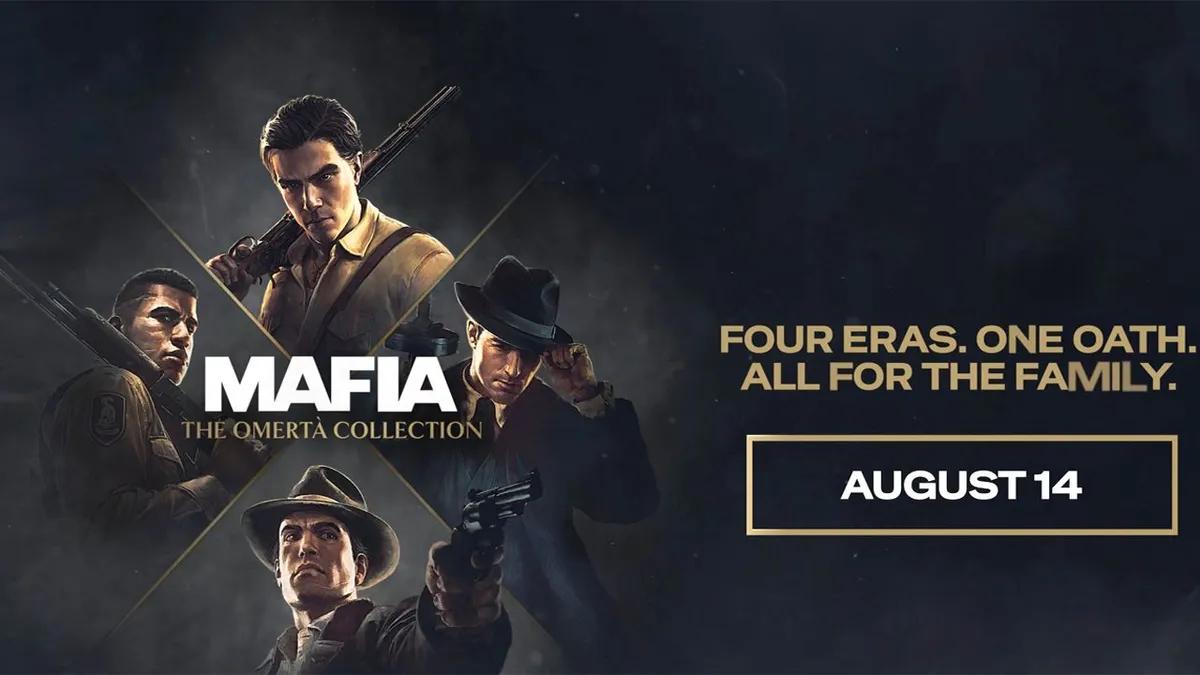 Hangar 13 ve 2K, Mafia: The Omertà Collection'ı duyurdu — serinin dört oyunu 14 Ağustos'ta çıkıyor